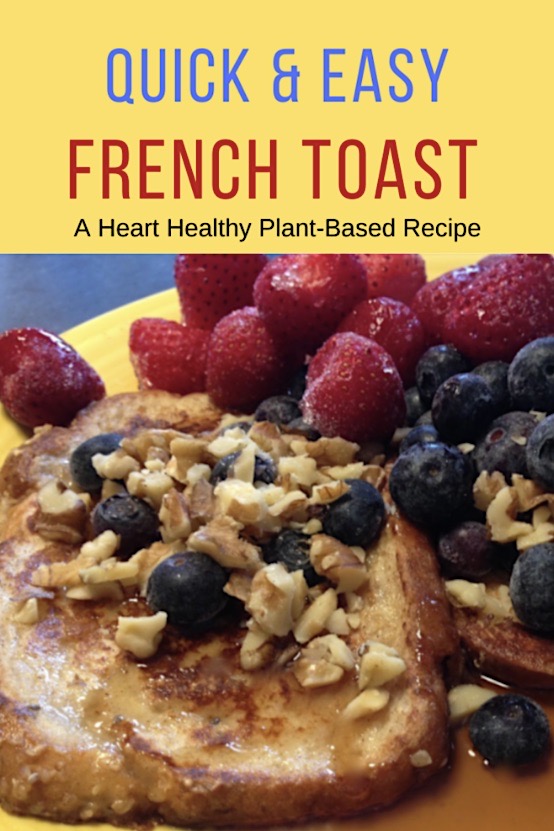 quick & easy french toast, plant-based and gluten-free