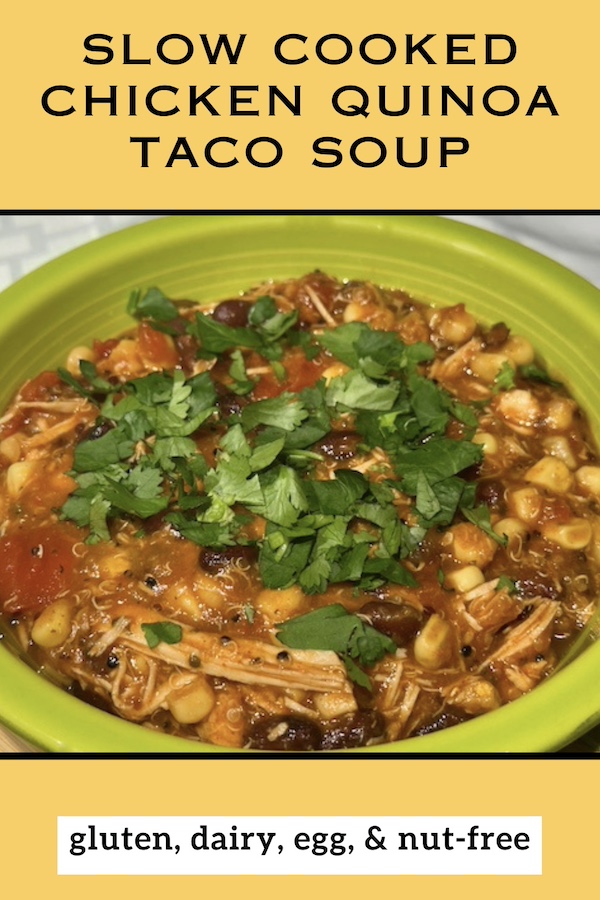 slow cooked chicken quinoa taco soup
