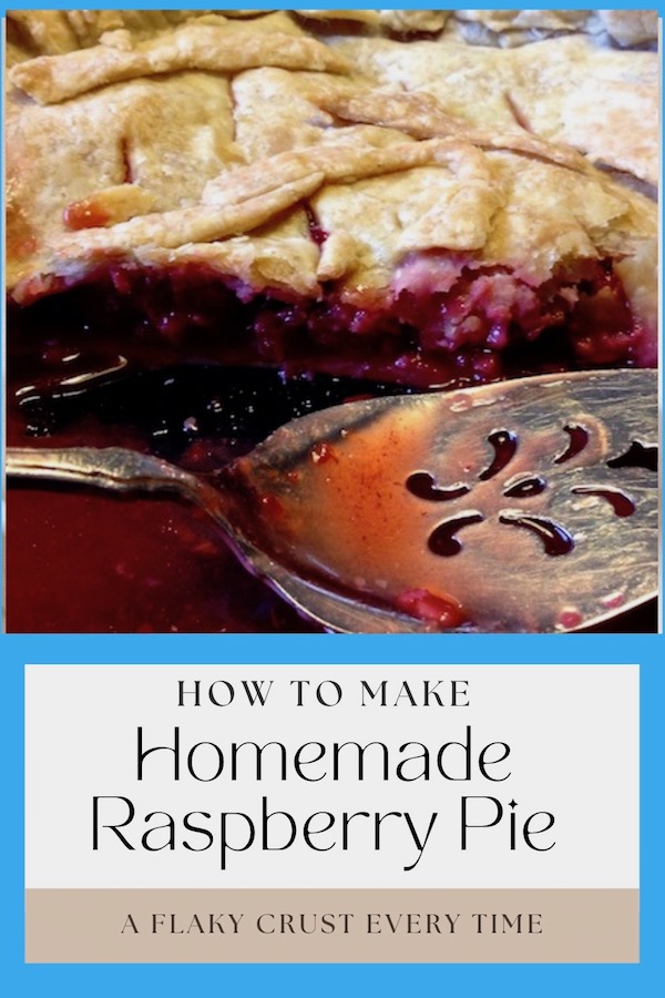 easy homemade raspberry pie, how to make the perfect crust