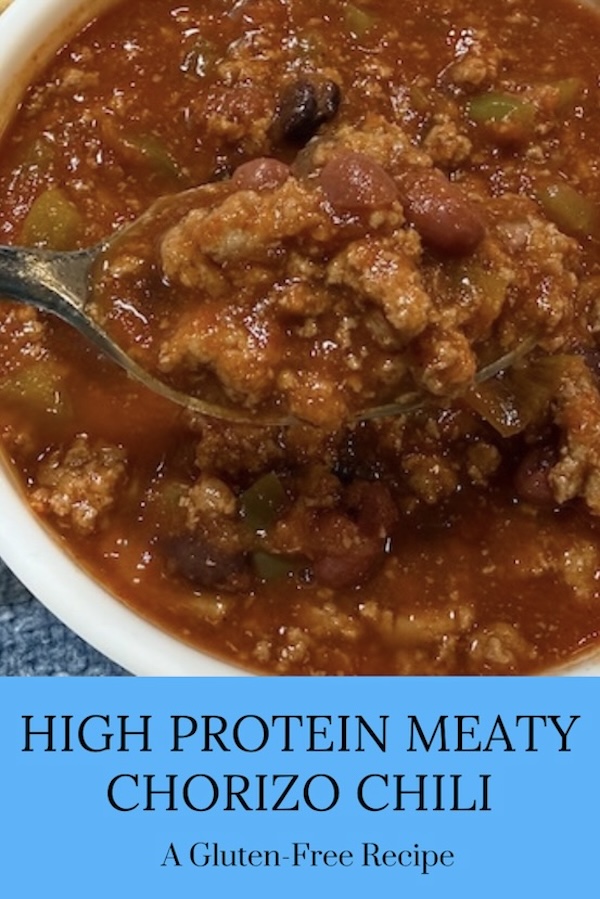 Meaty Chorizo Chili a hearty GF recipe